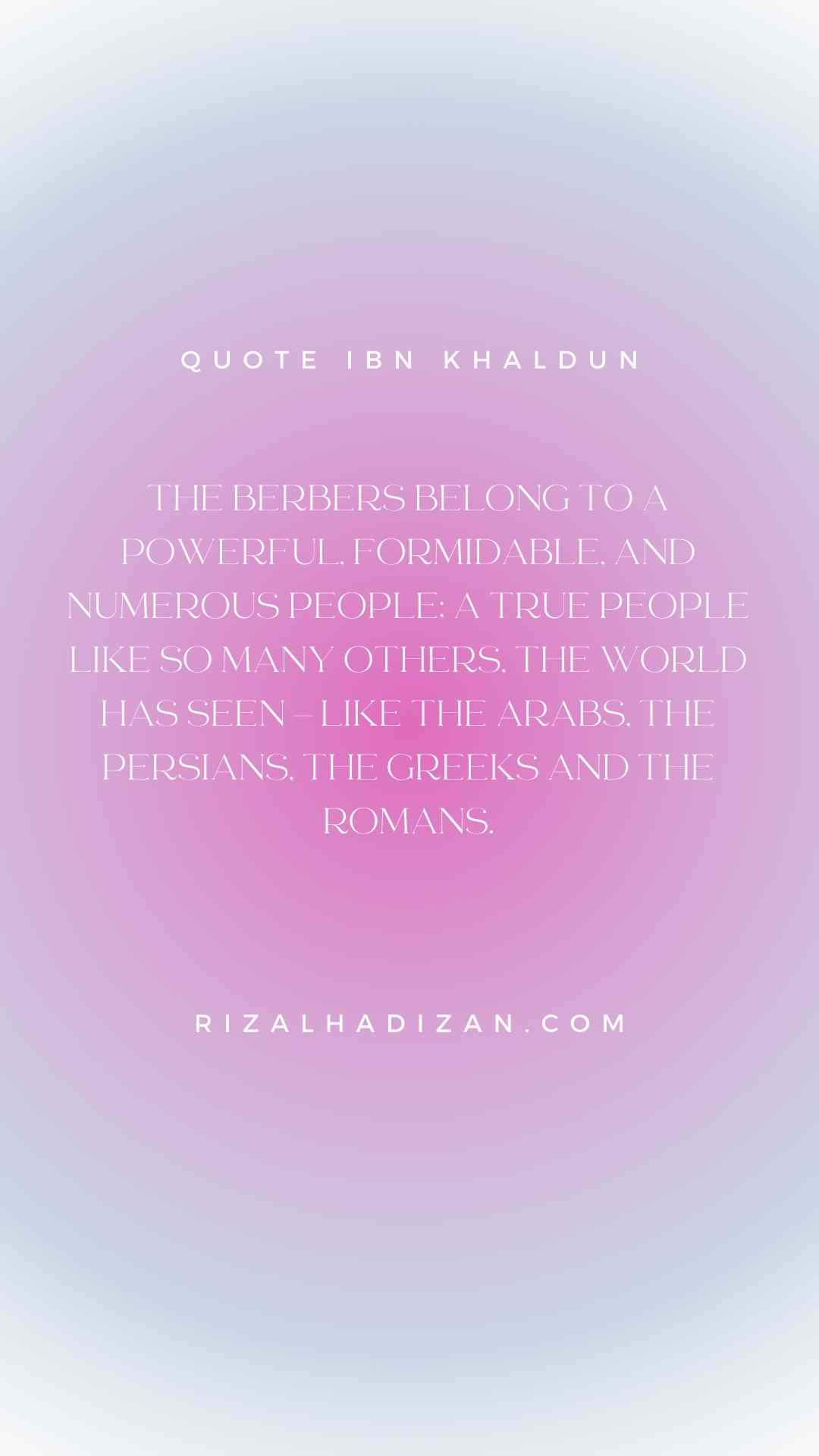 Ibn Khaldun Quotes