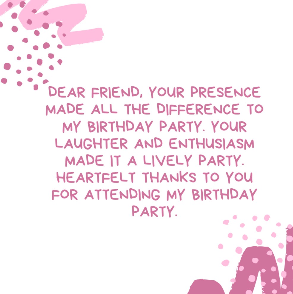 Thank You Messages For Attending Birthday Party